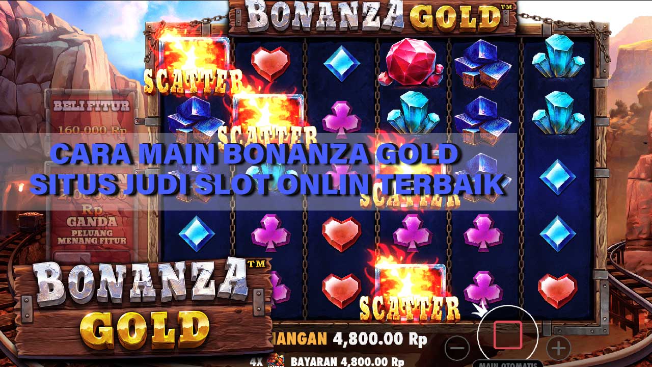 Bonanza Gold Slot Pragmatic Play di Situs judi slot online terbaik