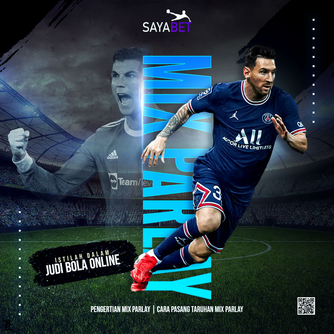 Wajib Tahu Istilah Kata Dalam Taruhan Judi Bola Online Mix Parlay