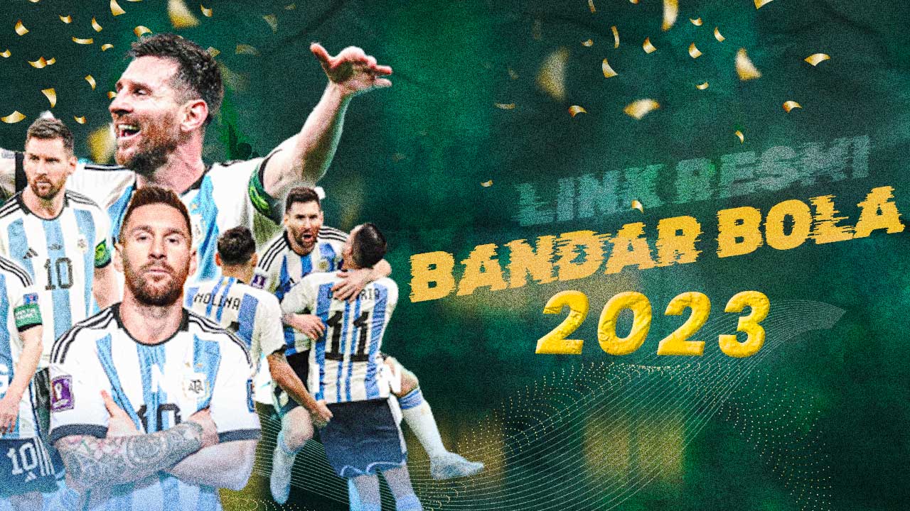Kumpulan Daftar Link Bandar Bola Resmi Terpercaya 2023