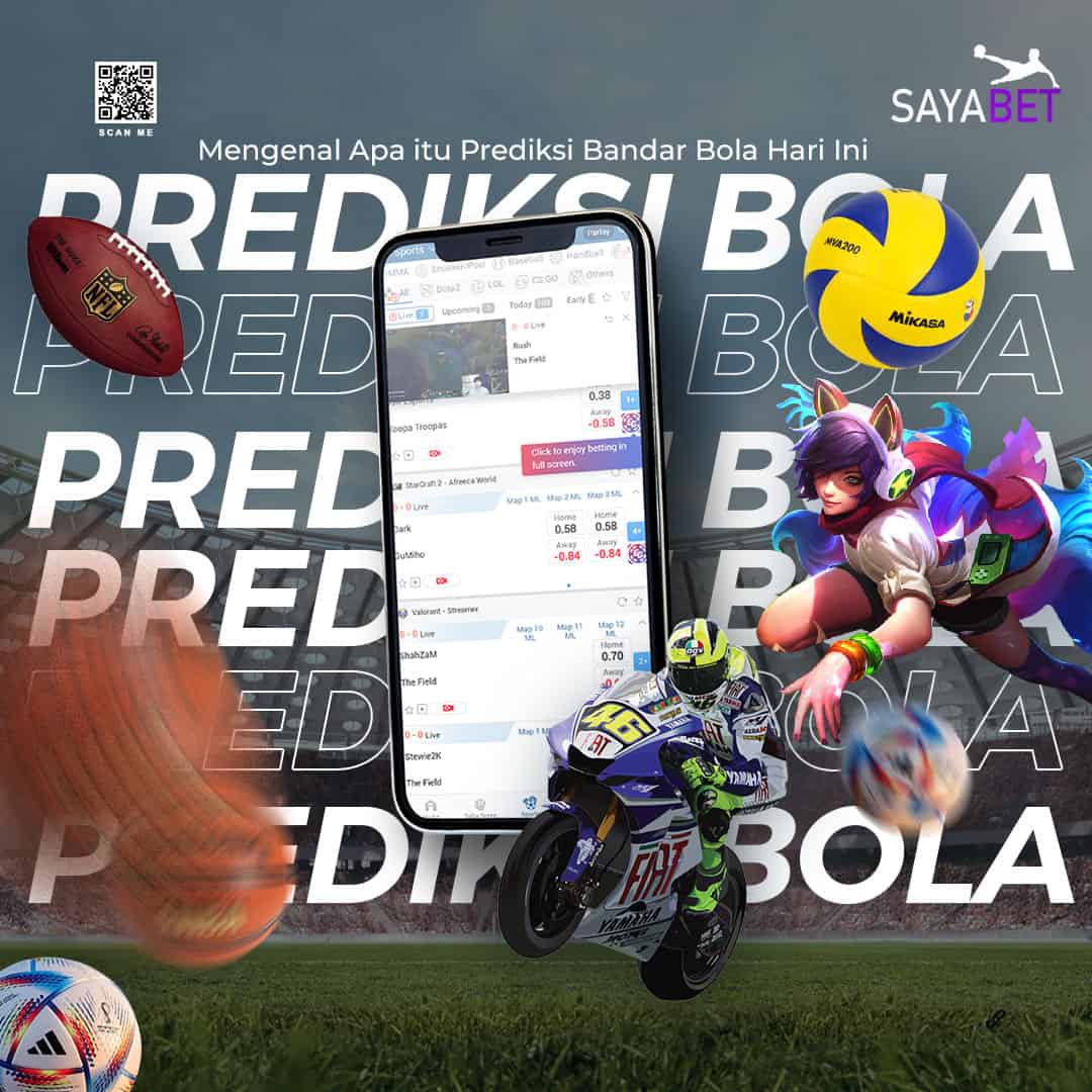 Mengenal Apa itu Prediksi Bandar Bola Hari Ini
